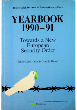 Yearbook 1990 91 Towards a new european security order