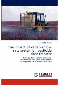 The impact of variable flow rate system on pesticide dose transfer