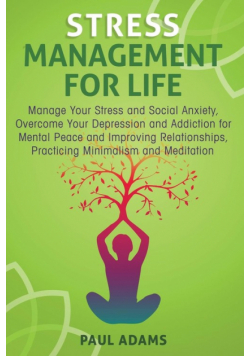 Stress Management For Life