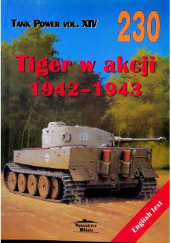 Tiger w akcji 1942 - 1943