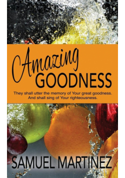 Amazing Goodness