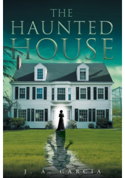 The Haunted House