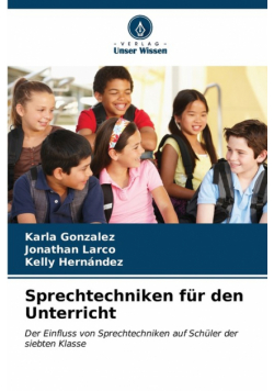 Sprechtechniken für den Unterricht