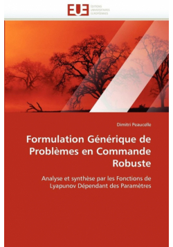 Formulation générique de problèmes en commande robuste