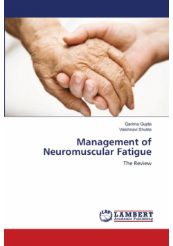 Management of Neuromuscular Fatigue