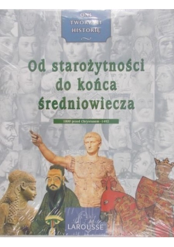 Od starożytności do końca średniowiecza