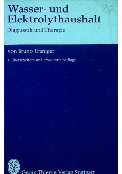 Wasser und Elektrolythaushalt Diagnostik und Therapie