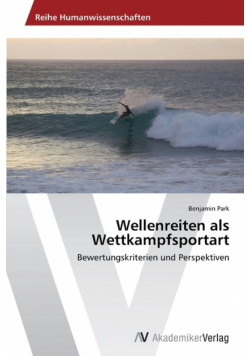 Wellenreiten als Wettkampfsportart