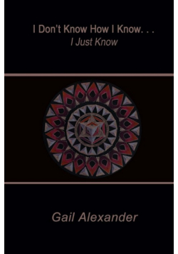 I Don't Know How I Know, I Just Know