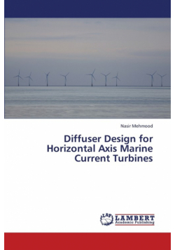 Diffuser Design for Horizontal Axis Marine Current Turbines