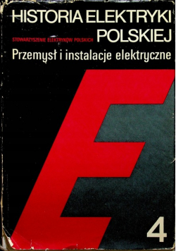 Historia elektroniki polskiej Przemysł i instalacje elektryczne