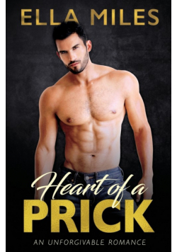 Heart of a Prick