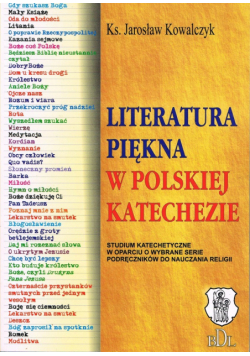 Literatura piękna w polskiej katechezie