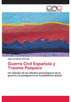 Guerra Civil Española y Trauma Psíquico