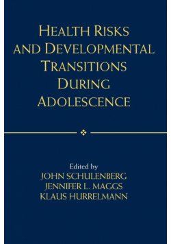 Health Risks and Developmental Transitions During Adolescence