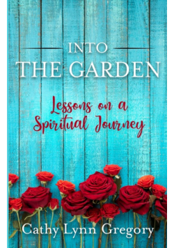 Into The Garden