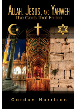 Allah, Jesus, and Yahweh