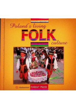 Poland's living folk culture