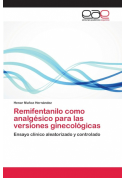 Remifentanilo como analgésico para las versiones ginecológicas