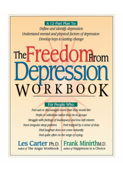 The Freedom from Depression Workbook