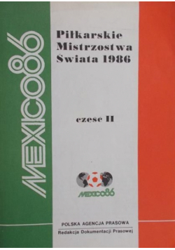 Piłkarskie Mistrzostwa Świata 1986 część 2