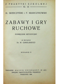Zabawy i gry ruchowe 1934 r.