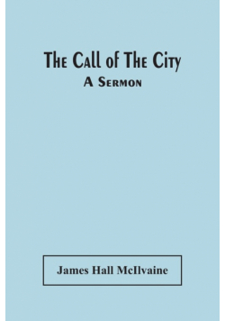The Call Of The City