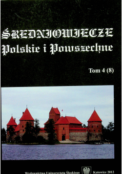 Średniowiecze Polskie i Powszechne tom 4