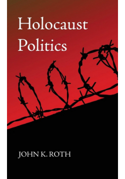 Holocaust Politics