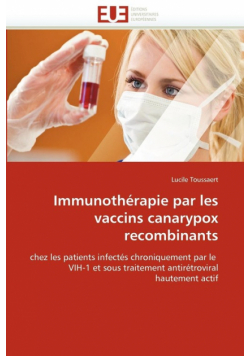 Immunothérapie par les vaccins canarypox recombinants