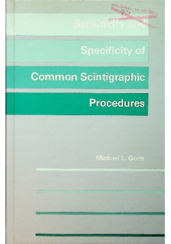 Sensitivity and specificity of common scintigraphic procedures