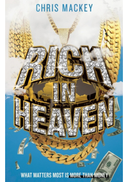 Rich In Heaven
