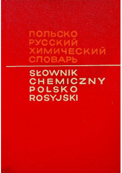 Słownik chemiczny polsko - rosyjski
