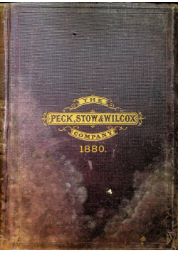 The Peck Stow Wilcox Co 1880 r.