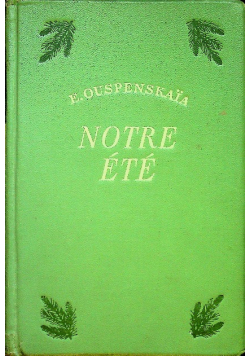 Notre Ete