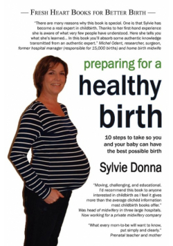 Preparing for a Healthy Birth (American Edition)