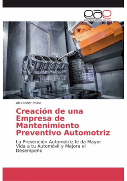 Creación de una Empresa de Mantenimiento Preventivo Automotriz