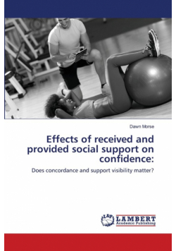 Effects of received and provided social support on confidence