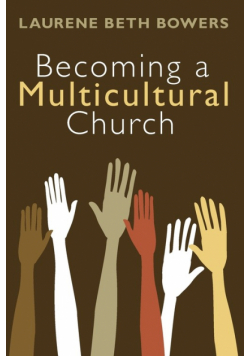 Becoming a Multicultural Church