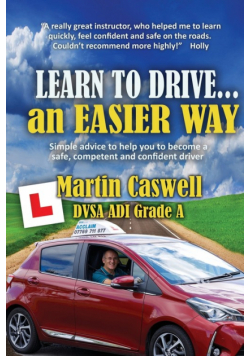 Learn to Drive...an Easier Way