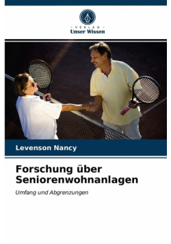 Forschung über Seniorenwohnanlagen