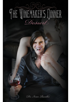 The Winemaker's Dinner