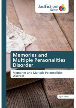 Memories and Multiple Peraonalities Disorder