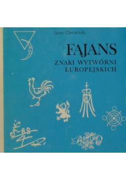 Fajans. Znaki wytwórni europejskich