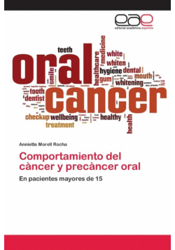 Comportamiento del càncer y precàncer oral