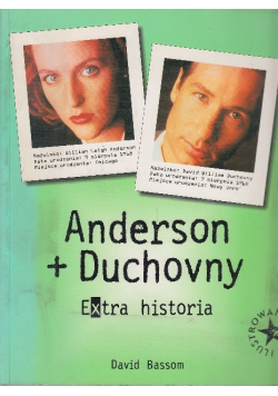 Anderson i Duchowny Extra historia