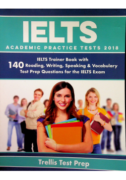 IELTS Academic practice tests 2018