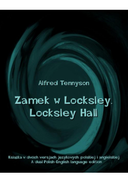 Zamek w Locksley. Locksley Hall