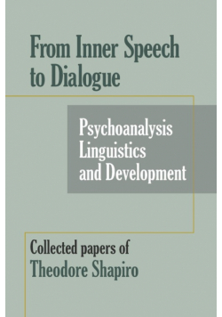 From Inner Speech to Dialogue