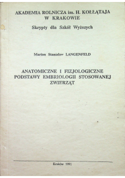 Anatomiczne i fizjologiczne podstawy embriologii stosowanej zwierząt